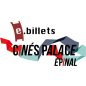 E billet Cine palace epinal